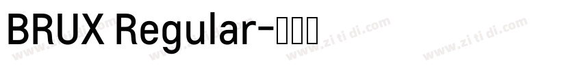 BRUX Regular字体转换